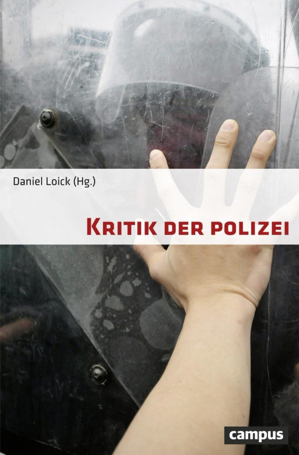 kritik der polizei