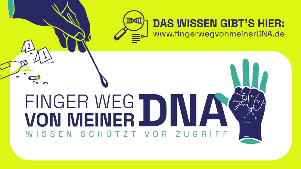Banner der Kampagne "Finger weg von meiner DNA"