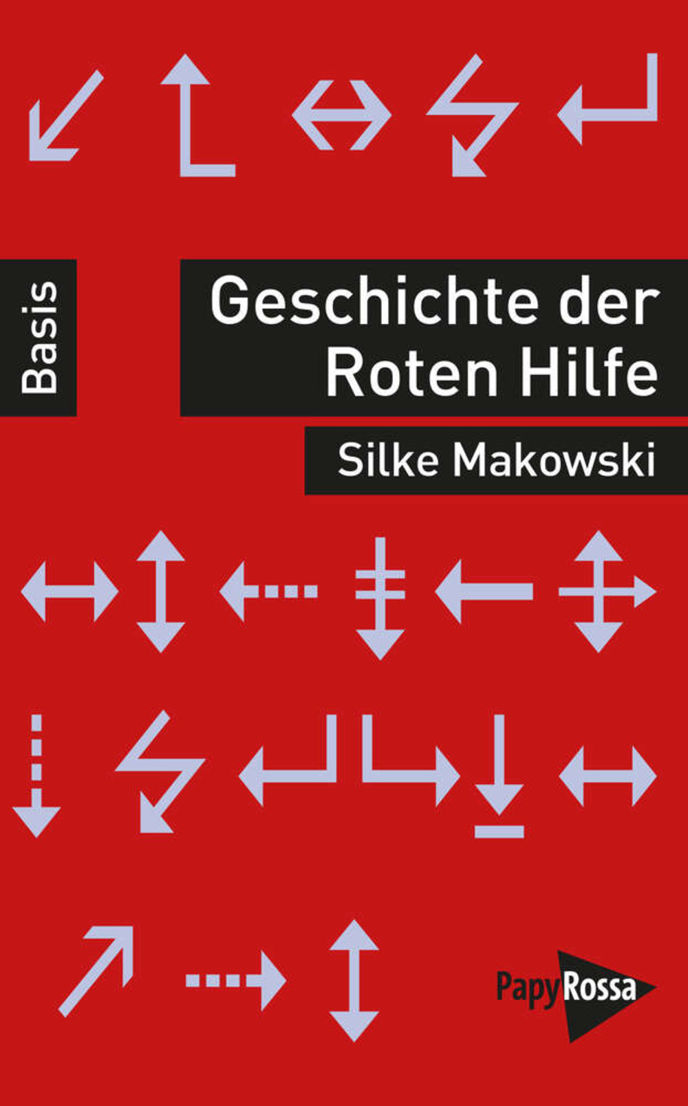 Cover des Buches "Geschichte der Roten Hilfe"