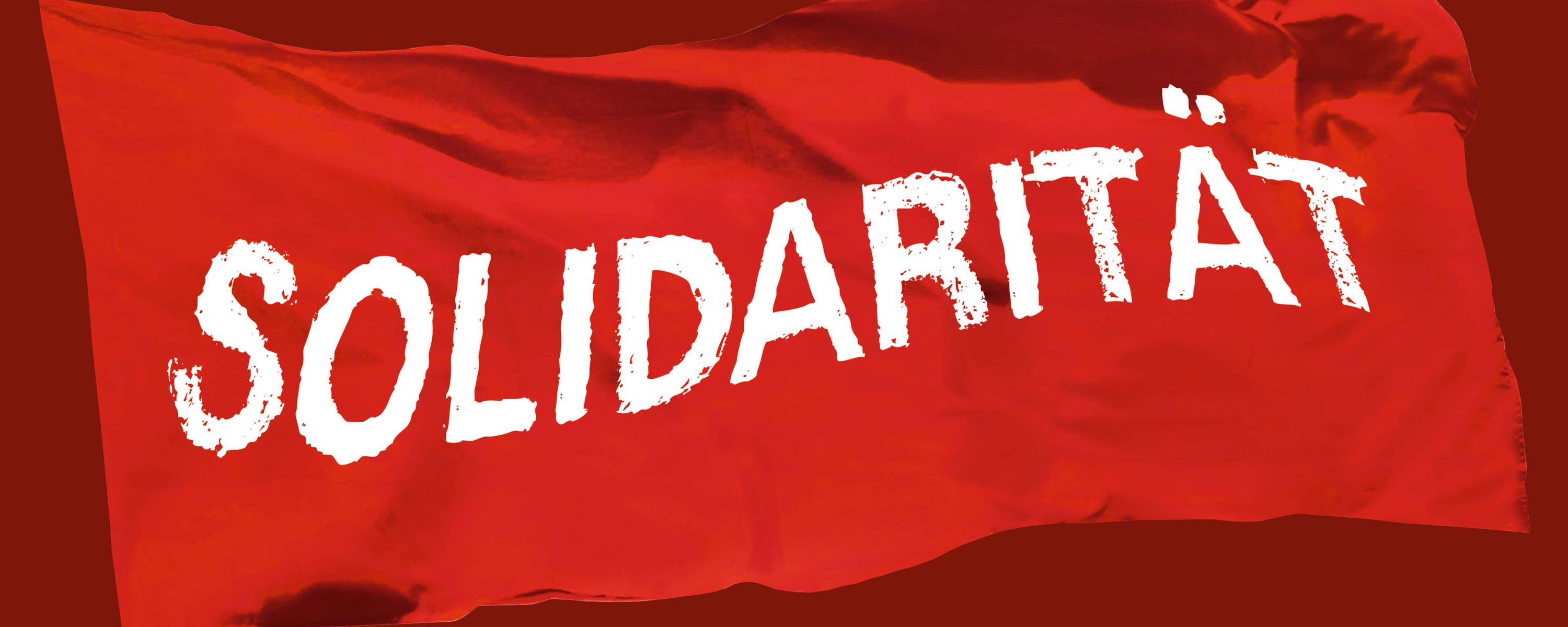 Grafik zur 100 Jahre Kampagne zeigt eine Rote Fahne mit der Auschrift »Solidarität«