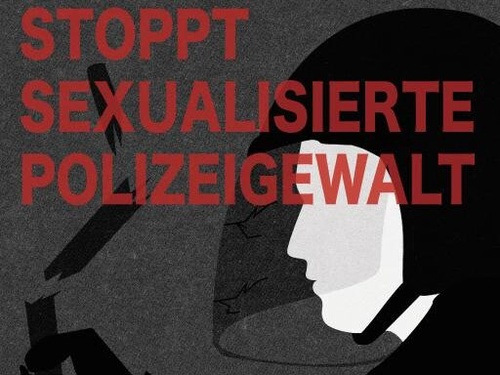 Stoppt sexualisierte Polizeigewalt